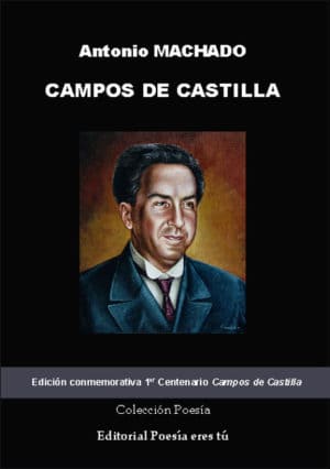 CAMPOS DE CASTILLA - ANTONIO MACHADO