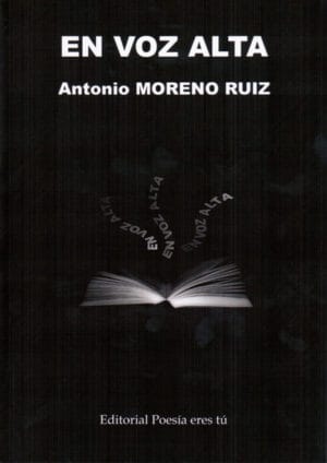 EN VOZ ALTA - Antonio MORENO RUIZ