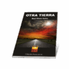 OTRA TIERRA. RAÚL ELENA CALVO - Imagen 4