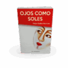 OJOS COMO SOLES. FELIPE ESPÍLEZ MURCIANO - Imagen 4