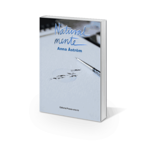 NATURAL MENTE. Anna Åström