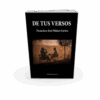 DE TUS VERSOS - FRANCISCO JOSÉ NÚÑEZ GAVIRA - Imagen 3