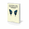 ALAS PARA VER, OJOS PARA VOLAR. FERNANDO VEGA GÓMEZ - Imagen 7