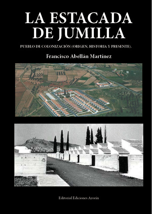 LA ESTACADA. FRANCISCO ABELLÁN MARTÍNEZ