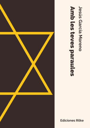 AMB LES TEVES PARAULES. JESÚS GARCÍA MORENO