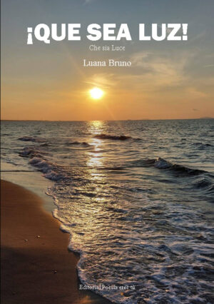 ¡QUE SEA LUZ! LUANA BRUNO