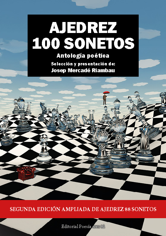 AJEDREZ 100 SONETOS. JOSEP MERCADÉ RIAMBAU