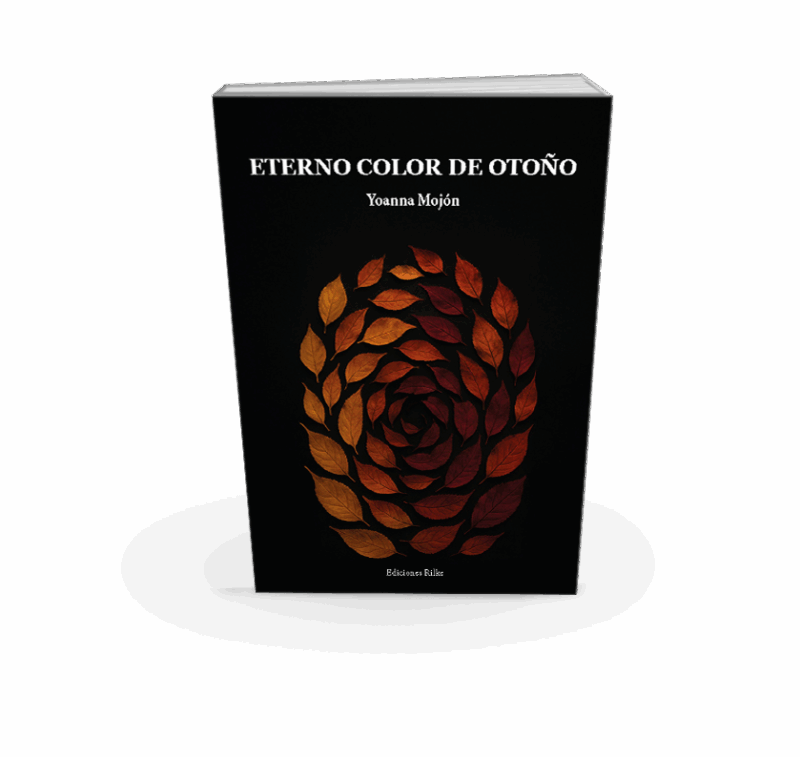 ETERNO COLOR DE OTOÑO. YOANNA MOJÓN