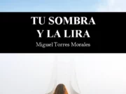 Poesía en el tiempo diferido: Miguel Torres Morales y el exilio que se hace canción