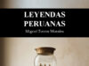 Leyendas Peruanas de Miguel Torres Morales: La memoria que resiste desde el exilio: un poeta peruano que escribe como si el barroco pudiera salvar la patria