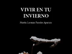 La honestidad poética de Martín Lorenzo Paredes Aparicio en ‘Vivir en tu invierno’