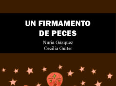 Un firmamento de peces, de Nuria Gázquez y Cecilia Guiter. La amistad no envejece, solo se hace más sabia