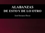 Alabanzas de esto y de lo otro, de José Soriano Recio. La poesía que nos enseña a pensar de otra manera