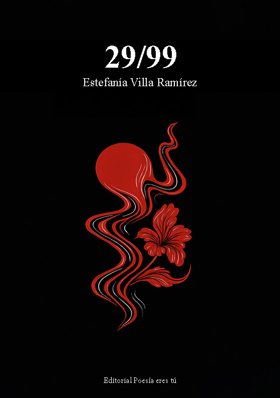 29/99. ESTEFANÍA VILLA RAMÍREZ