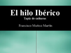 El Hilo Ibérico, de Francisco Muñoz-Martín