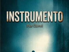 Instrumento, de Paz Clavel. Lo que decidimos no mirar