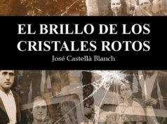 El brillo de los cristales rotos, de José Castellà Blanch. Los cajones que no abrimos