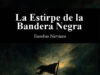La Estirpe de la Bandera Negra, de Eusebio Navarro. Un abordaje en zapatillas